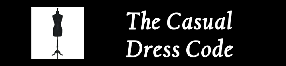 The Casual Dress Code